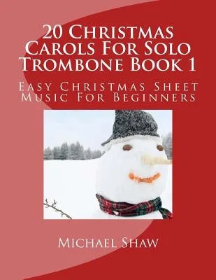 Accordions for lively folk music at festivals​ 20 Christmas Carols For Solo Trombone Book 1: Easy Christmas Sheet Music For Beginners
