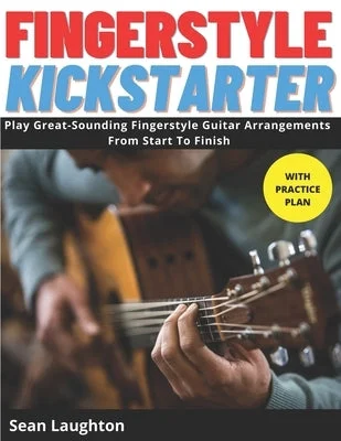 Keyboards for creating electronic music at home Fingerstyle Kickstarter: Discover How To Play Great-Sounding Fingerstyle Guitar Arrangements From Start To Finish (with clear explanations, eas Keyboards for creating electronic music at home Fingerstyle Kickstarter: Discover How To Play Great-Sounding Fingerstyle Guitar Arrangements From Start To Finish (with clear explanations, eas