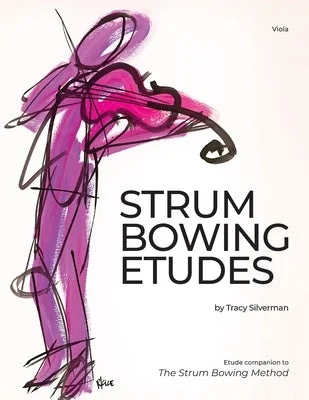 Snare drums for sharp accents in marching bands Strum Bowing Etudes--Viola: Etude Companion to the Strum Bowing Method-How to Groove on Strings Snare drums for sharp accents in marching bands Strum Bowing Etudes--Viola: Etude Companion to the Strum Bowing Method-How to Groove on Strings